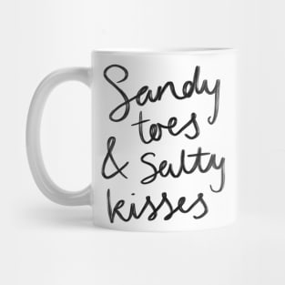 Sandy Toes & Salty Kisses Mug